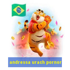 andressa urach pornor